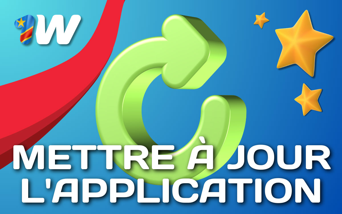 1Win mettre à jour l'application